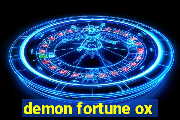 demon fortune ox